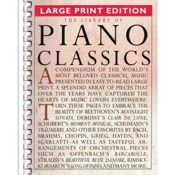 The Library of Piano Classics - Large Print Edition