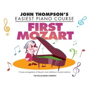 John Thompsons Easiest Piano Course - First Mozart