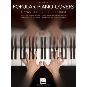 Popular Piano Covers Arranged by The Theorist