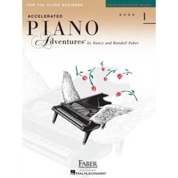 Accelerated Piano Adventures for the Older Beginner (Performance Book 1)