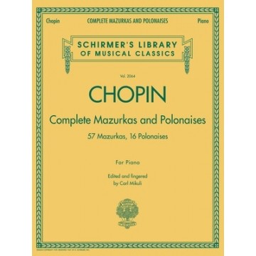 Chopin -Complete Mazurkas and Polonaises