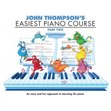 John Thompsons Easiest Piano Course Part 2